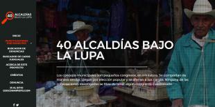 Cuarenta alcaldías en la lupa