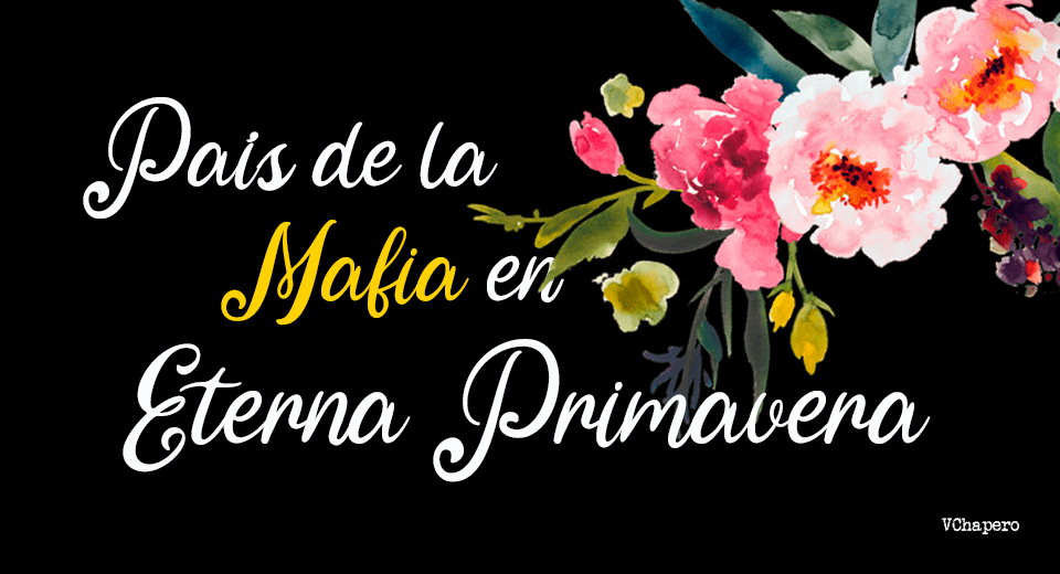vinetapzp162mafiaeneternaprimavera