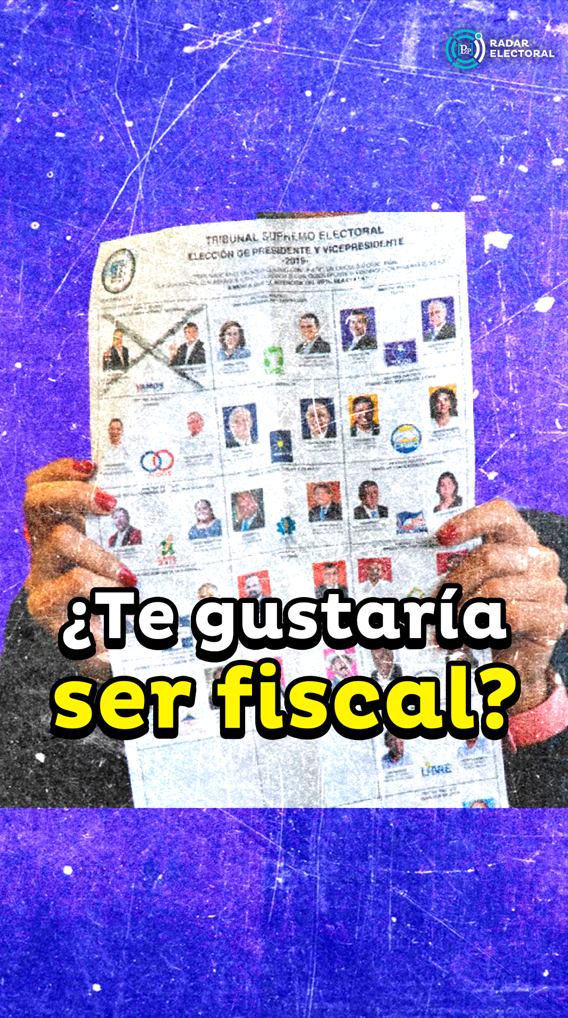 ¿Te gustaría ser fiscal en estas elecciones?