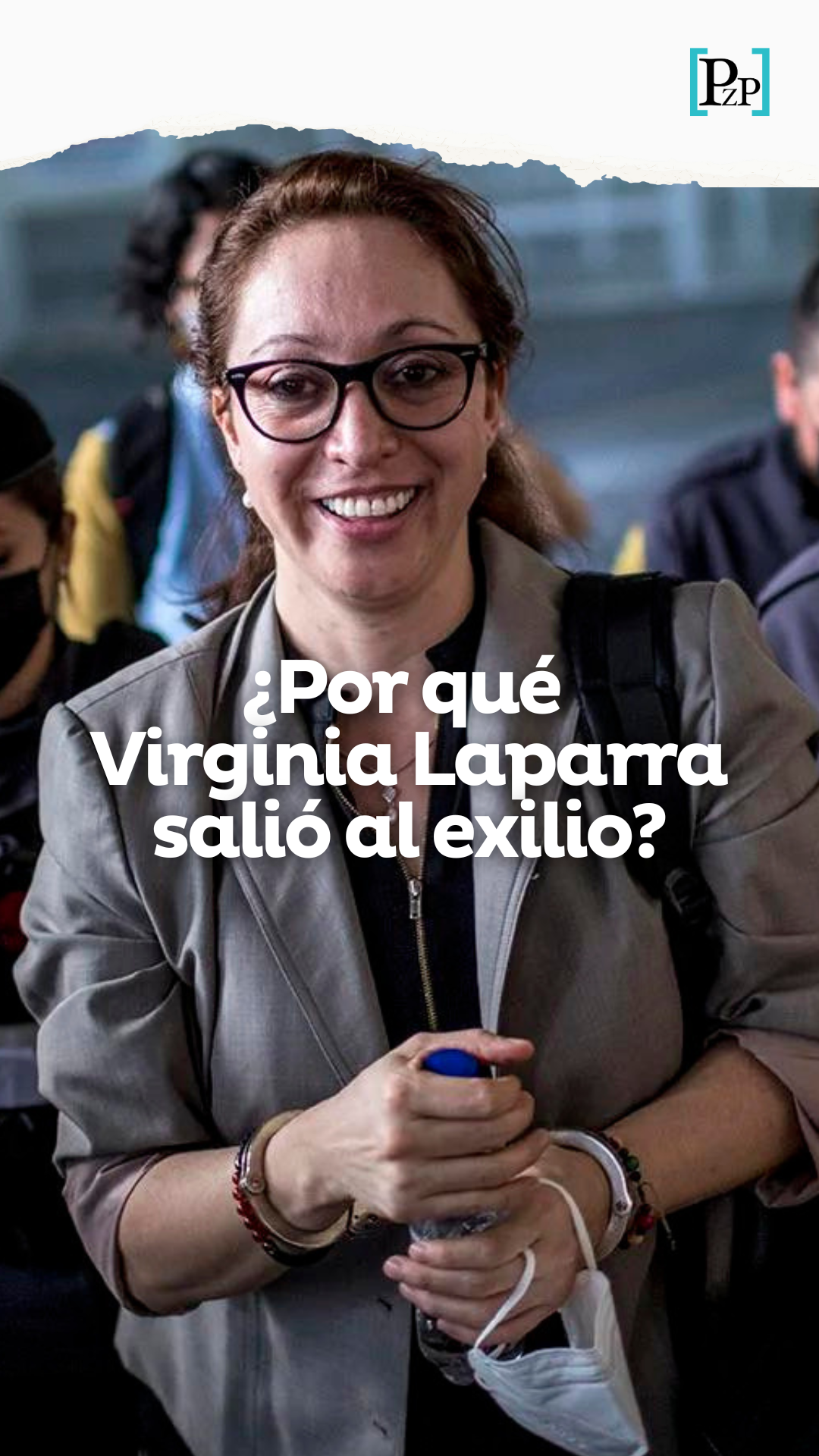 ¿Por qué Virginia Laparra tuvo que salir al exilio?