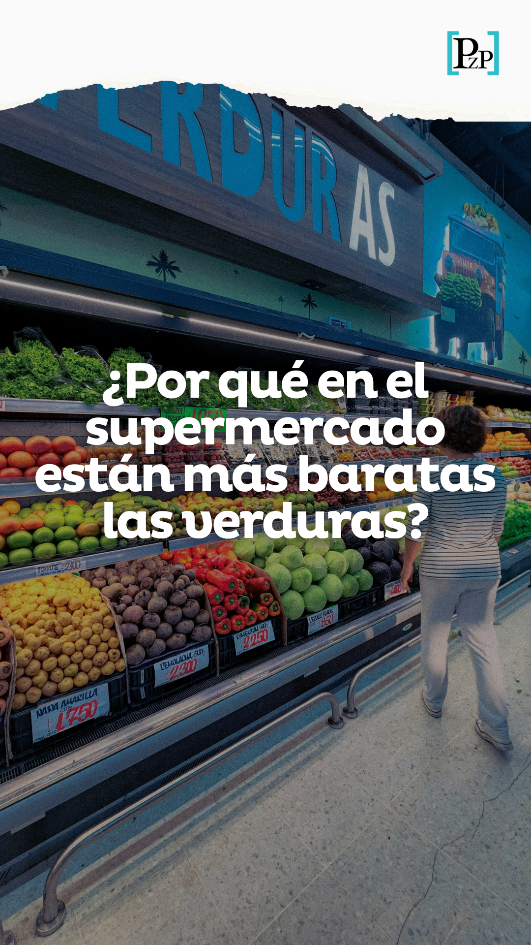 ¿Por qué en el supermercado están más baratas las verduras?