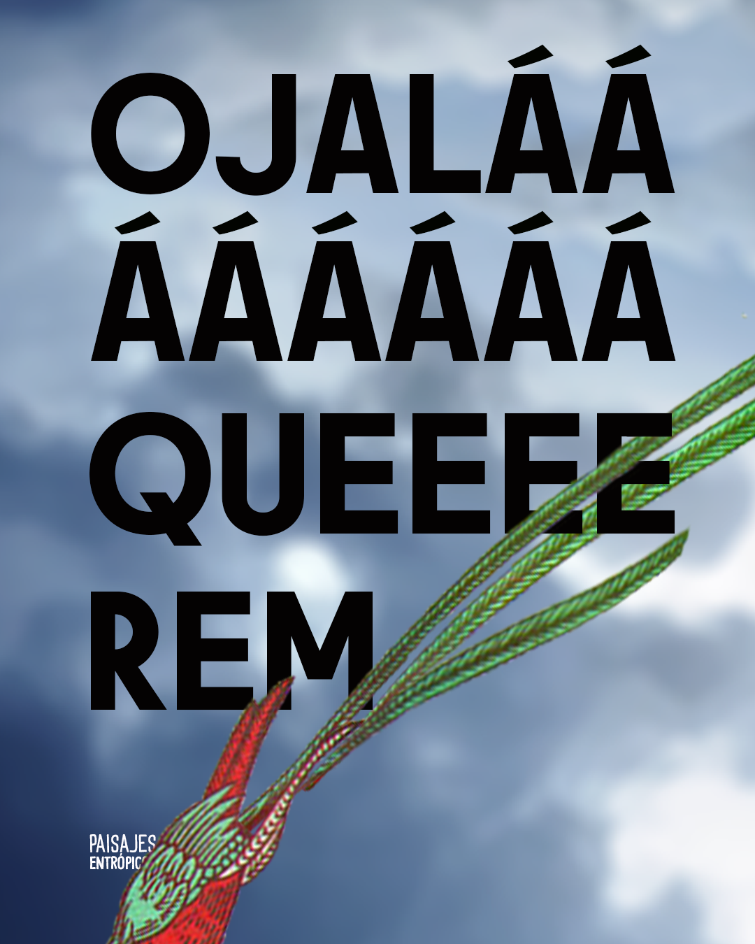 Ojalááá