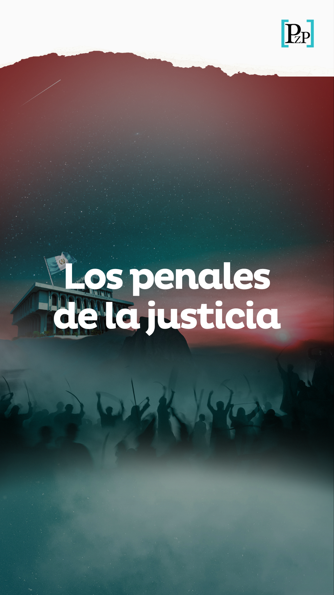 Los penales de la justicia