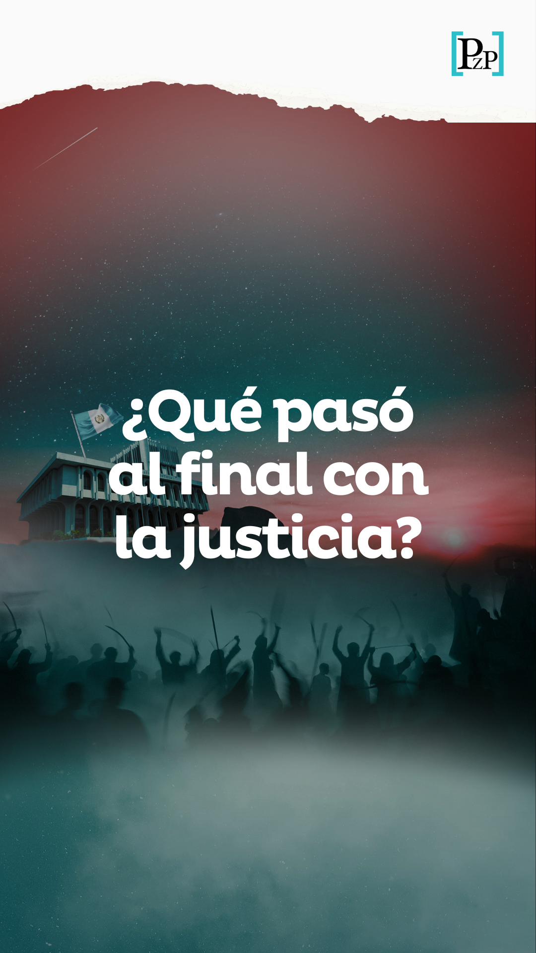 ¿Qué pasó al final con la justicia?